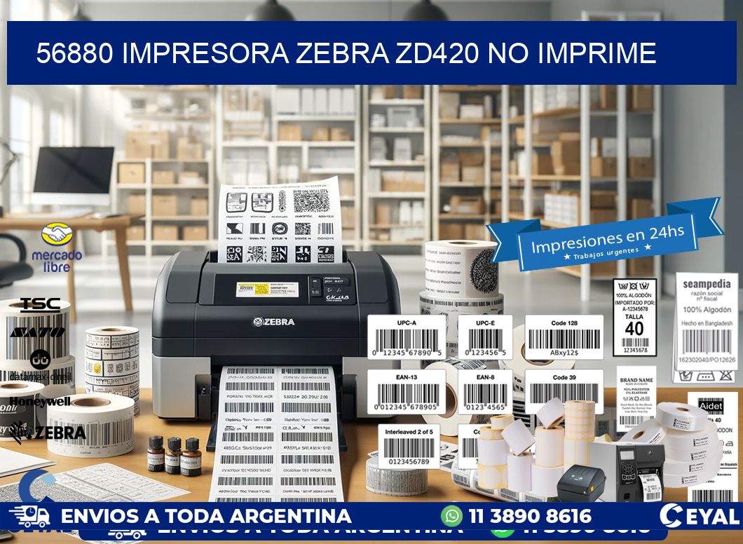 56880 Impresora Zebra ZD420 no imprime