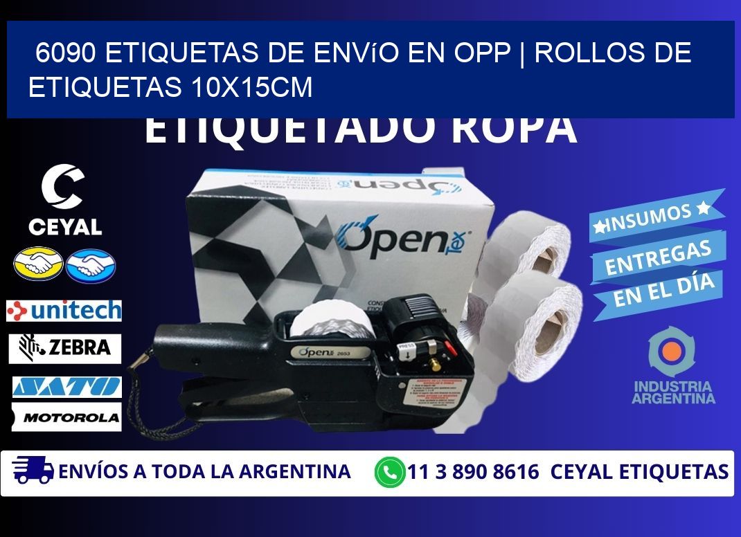 6090 Etiquetas de envío en opp | Rollos De Etiquetas 10x15CM