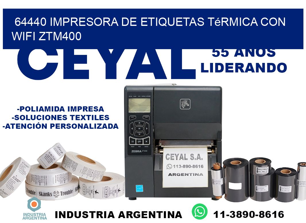 64440 impresora de etiquetas térmica con wifi ZTM400