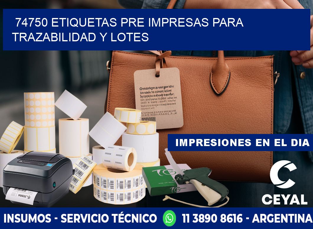 74750 etiquetas pre impresas para trazabilidad y lotes