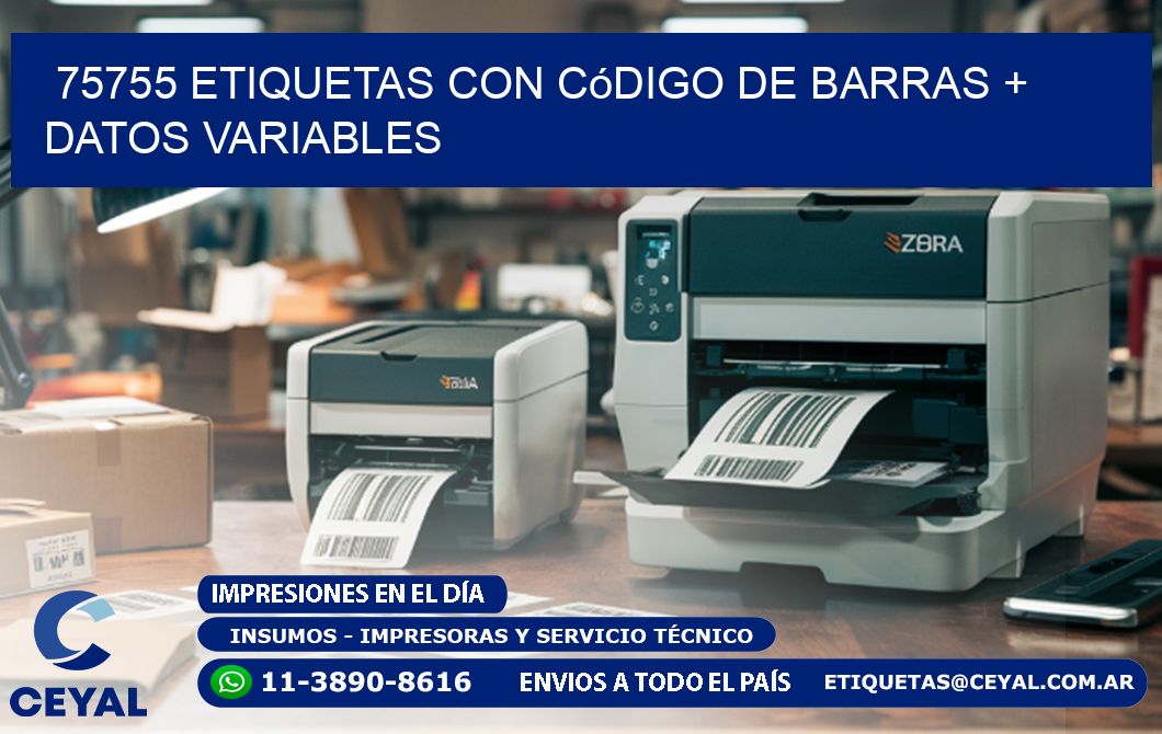 75755 etiquetas con código de barras + datos variables