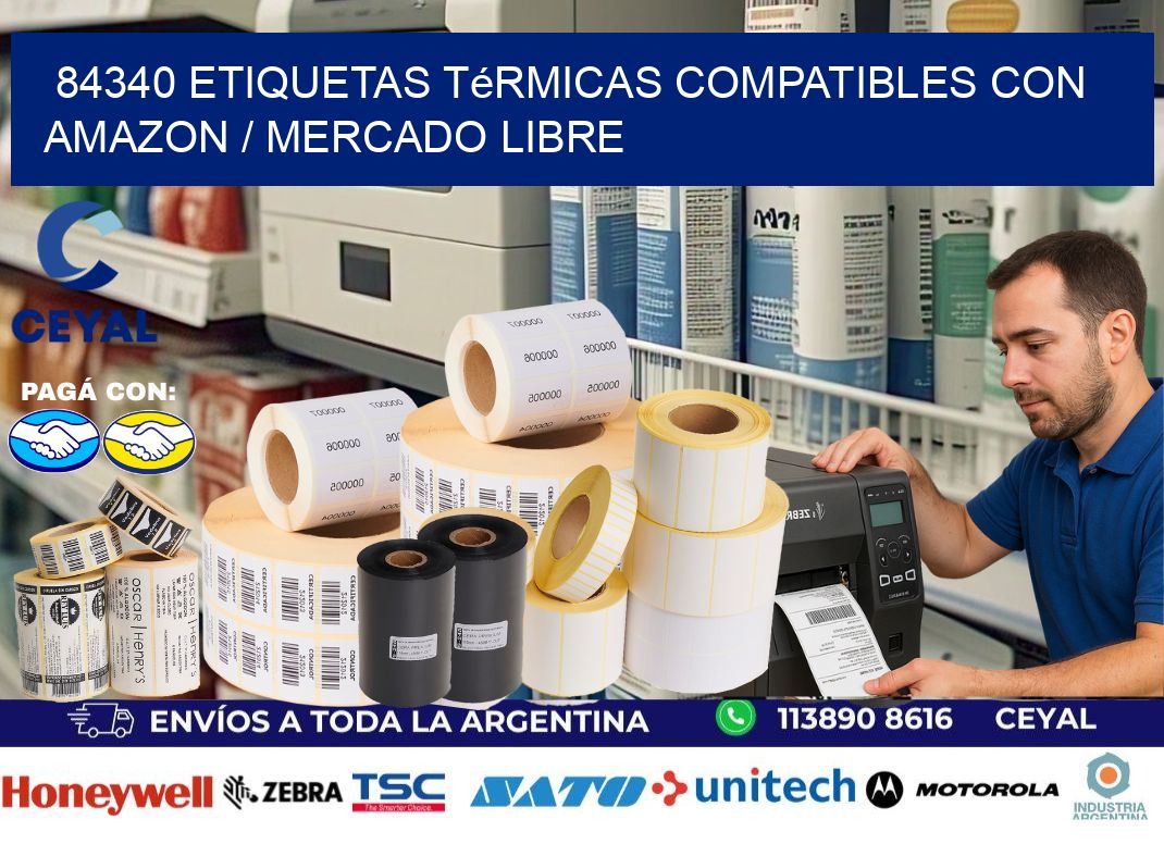 84340 etiquetas térmicas compatibles con Amazon / Mercado Libre