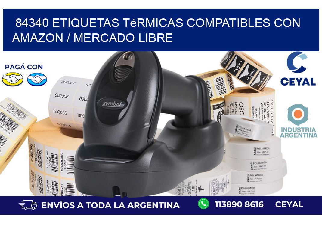 84340 etiquetas térmicas compatibles con Amazon / Mercado Libre