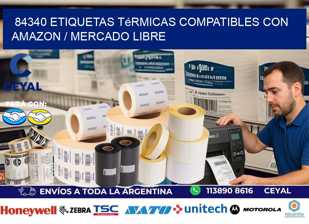 84340 etiquetas térmicas compatibles con Amazon / Mercado Libre