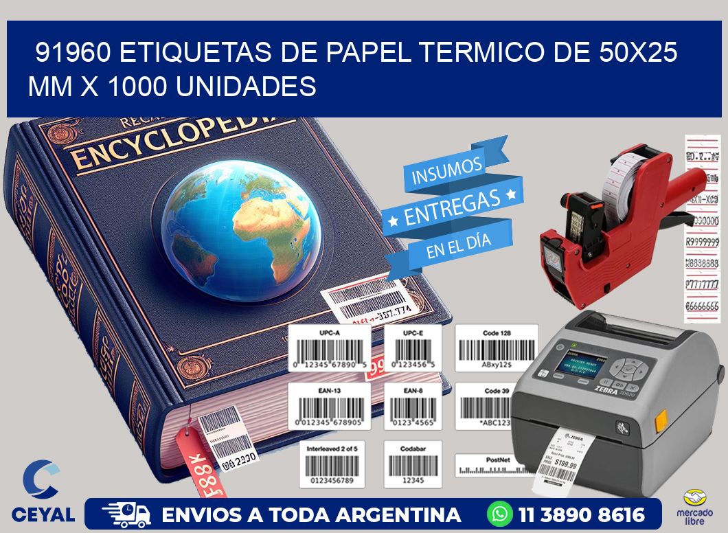 91960 Etiquetas De Papel Termico De 50x25 Mm X 1000 Unidades