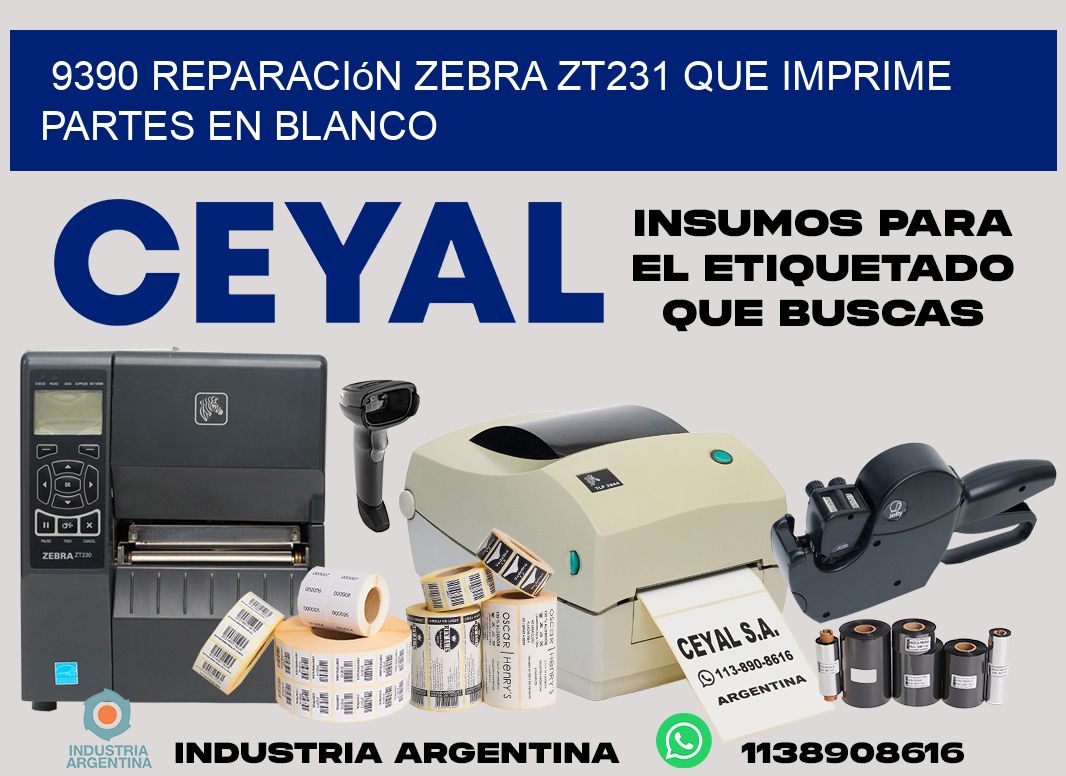 9390 reparación zebra zt231 que imprime partes en blanco
