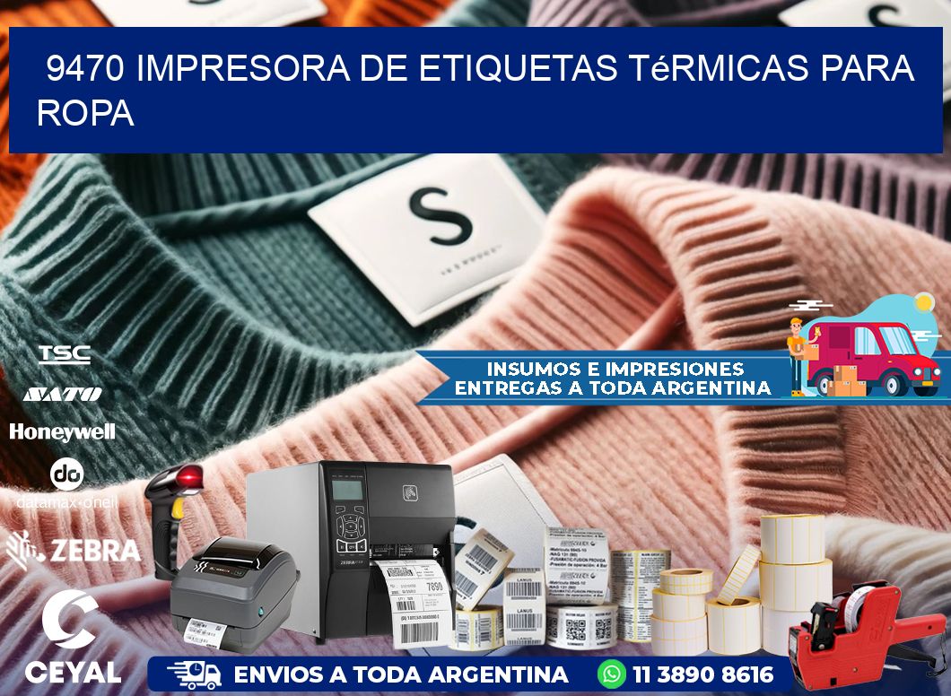 9470 impresora de etiquetas térmicas para ropa