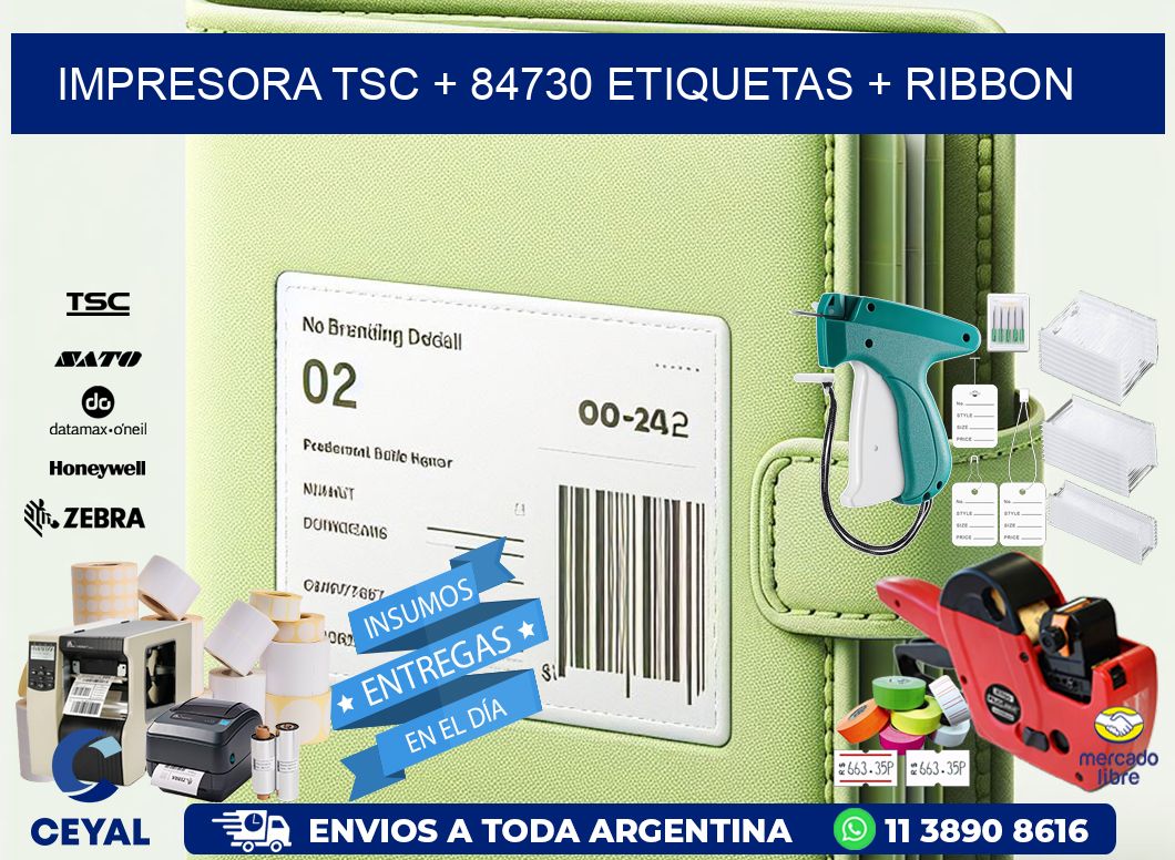 impresora TSC + 84730 etiquetas + ribbon
