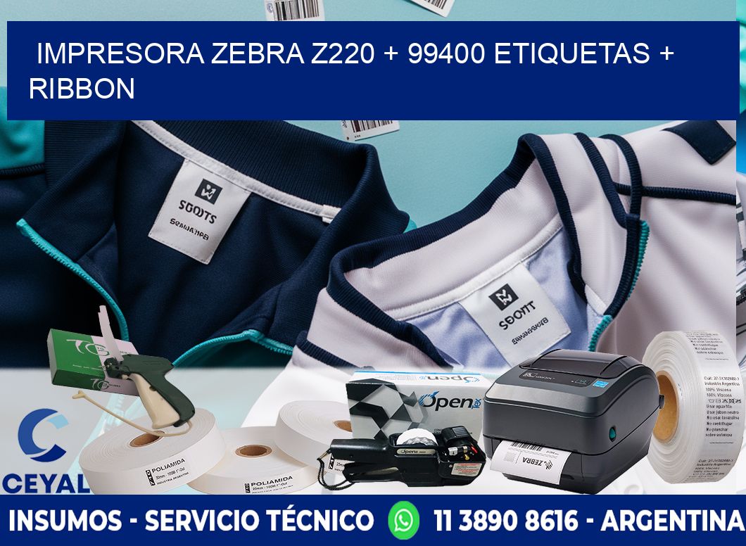 impresora zebra z220 + 99400 etiquetas + ribbon