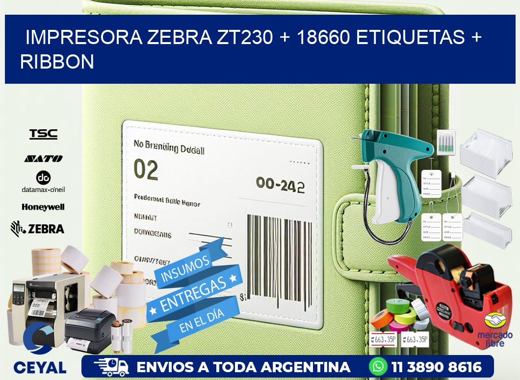 impresora zebra zt230 + 18660 etiquetas + ribbon