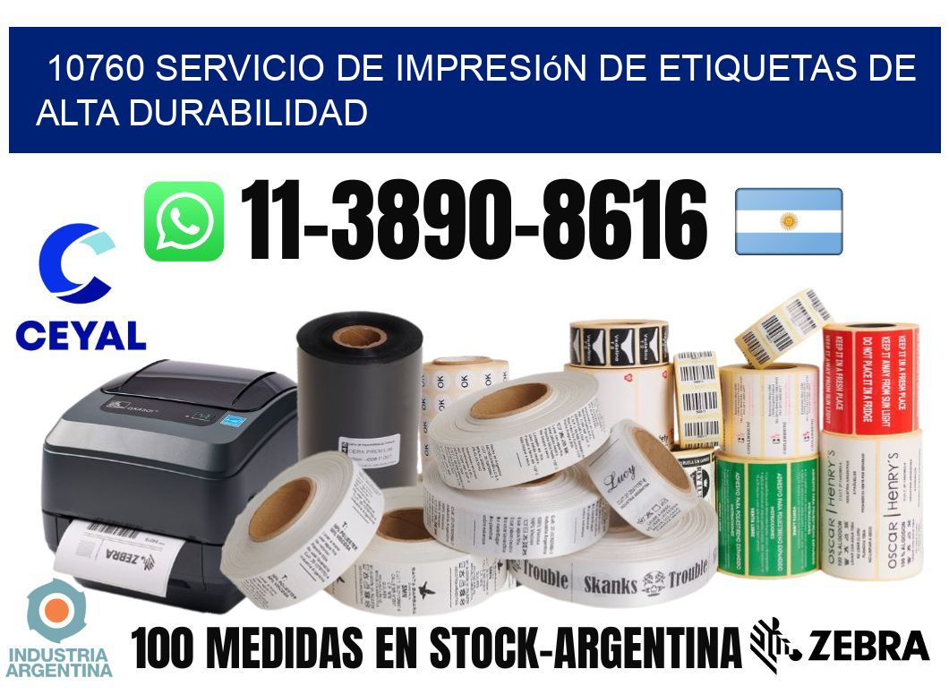 10760 Servicio de impresión de etiquetas de alta durabilidad