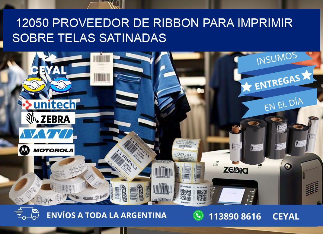 12050 proveedor de ribbon para imprimir sobre telas satinadas