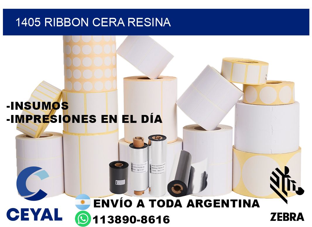 1405 ribbon cera resina