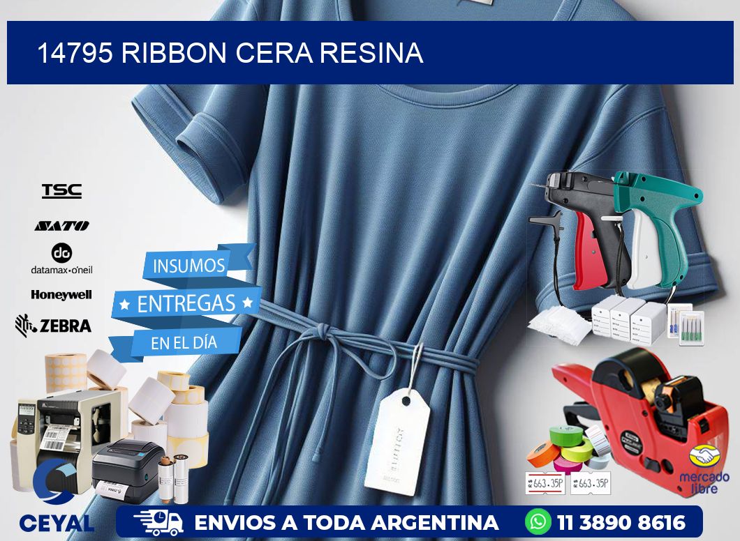 14795 ribbon cera resina
