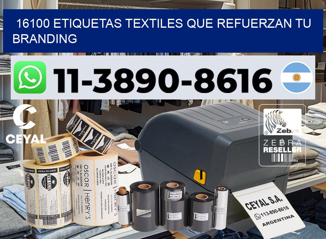 16100 Etiquetas textiles que refuerzan tu branding
