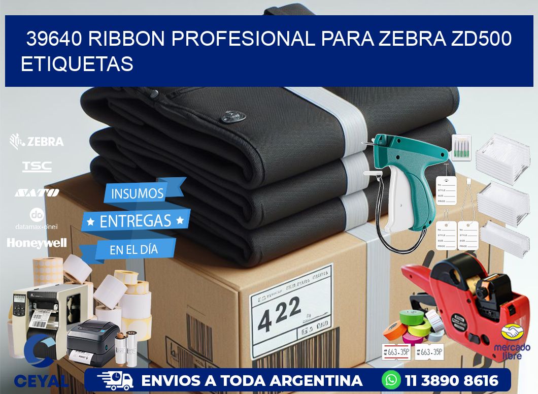 39640 ribbon profesional para zebra zd500 etiquetas