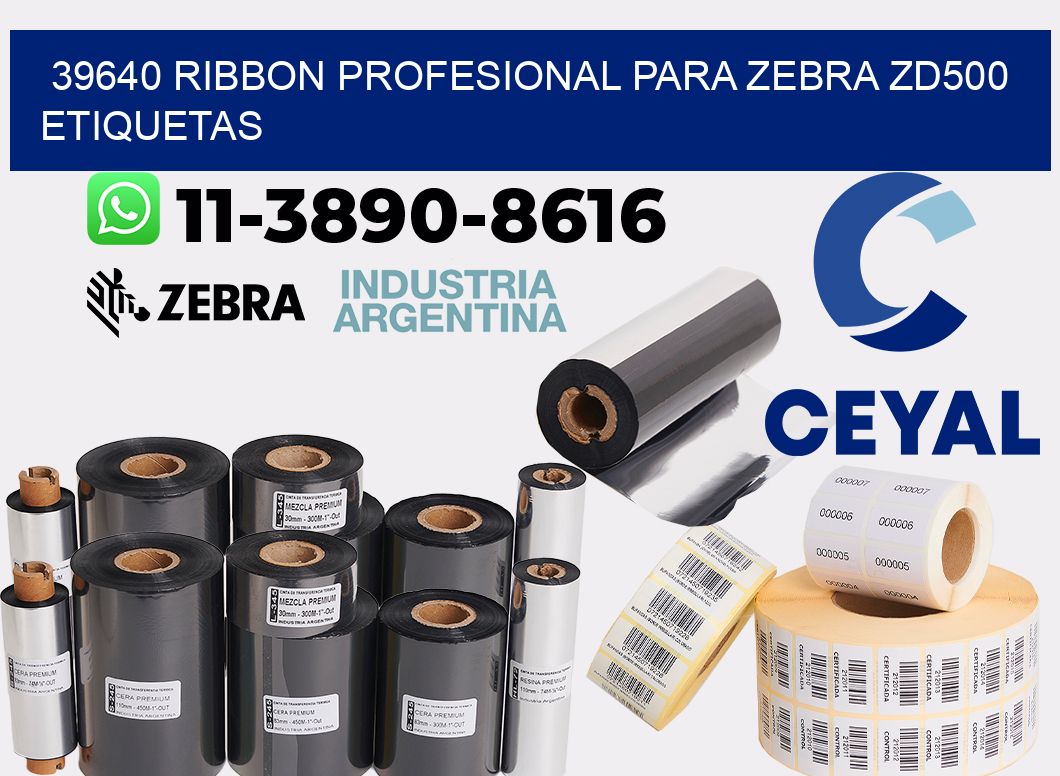 39640 ribbon profesional para zebra zd500 etiquetas