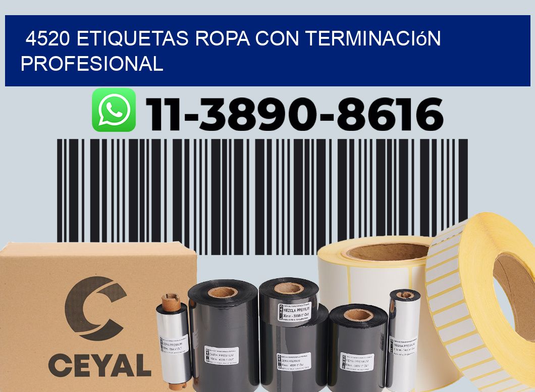 4520 Etiquetas ropa con terminación profesional