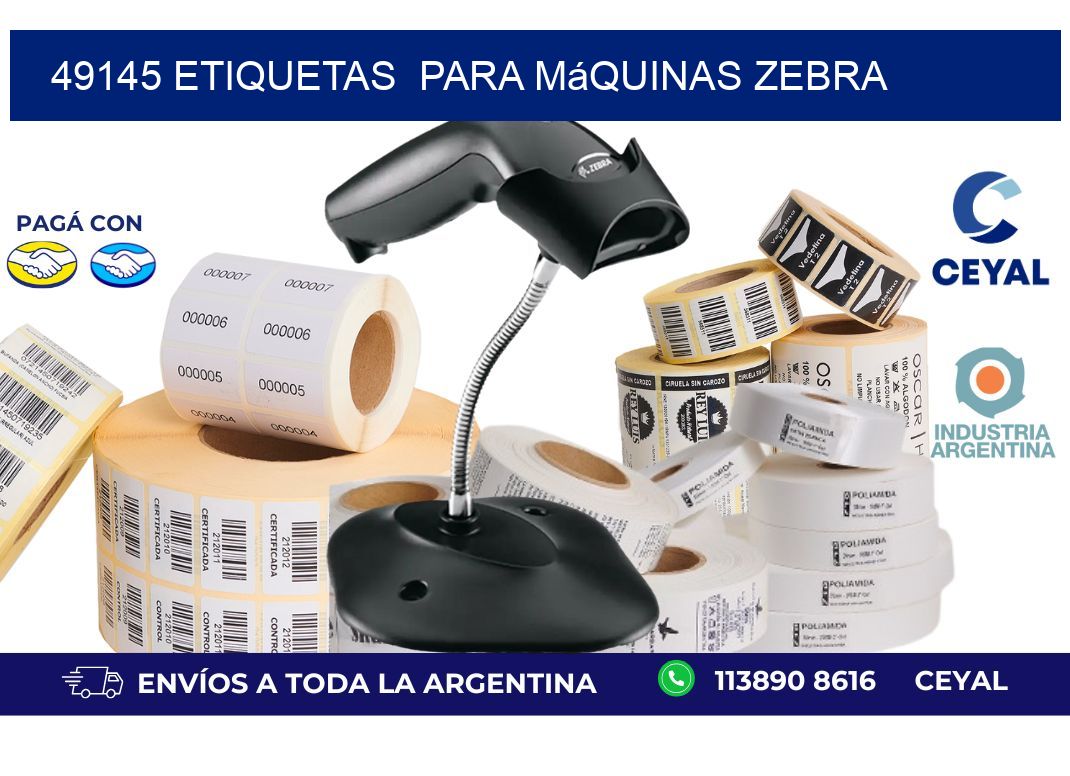 49145 etiquetas para máquinas Zebra
