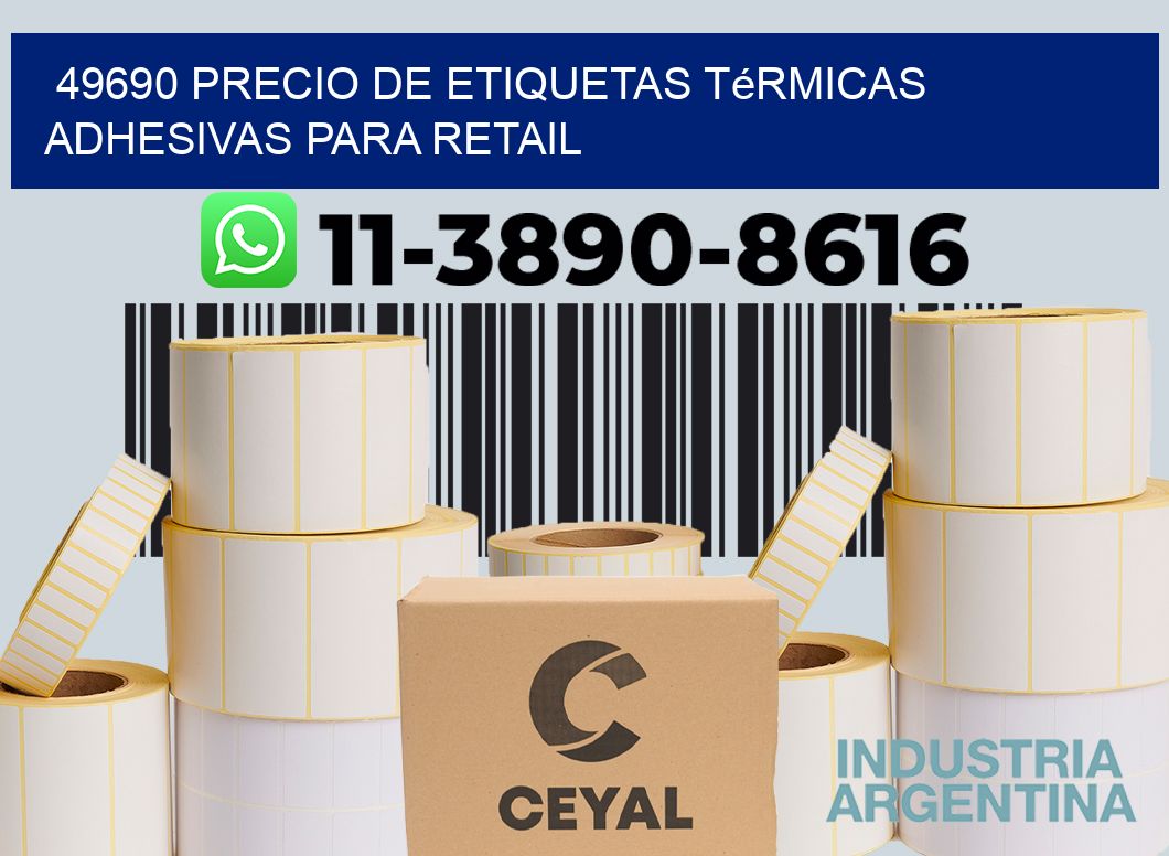 49690 precio de etiquetas térmicas adhesivas para retail
