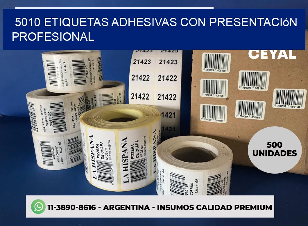 5010 Etiquetas adhesivas con presentación profesional