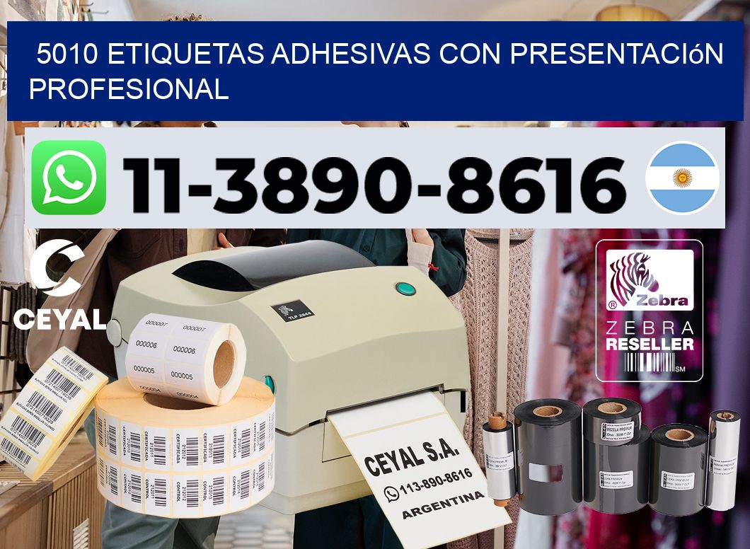 5010 Etiquetas adhesivas con presentación profesional