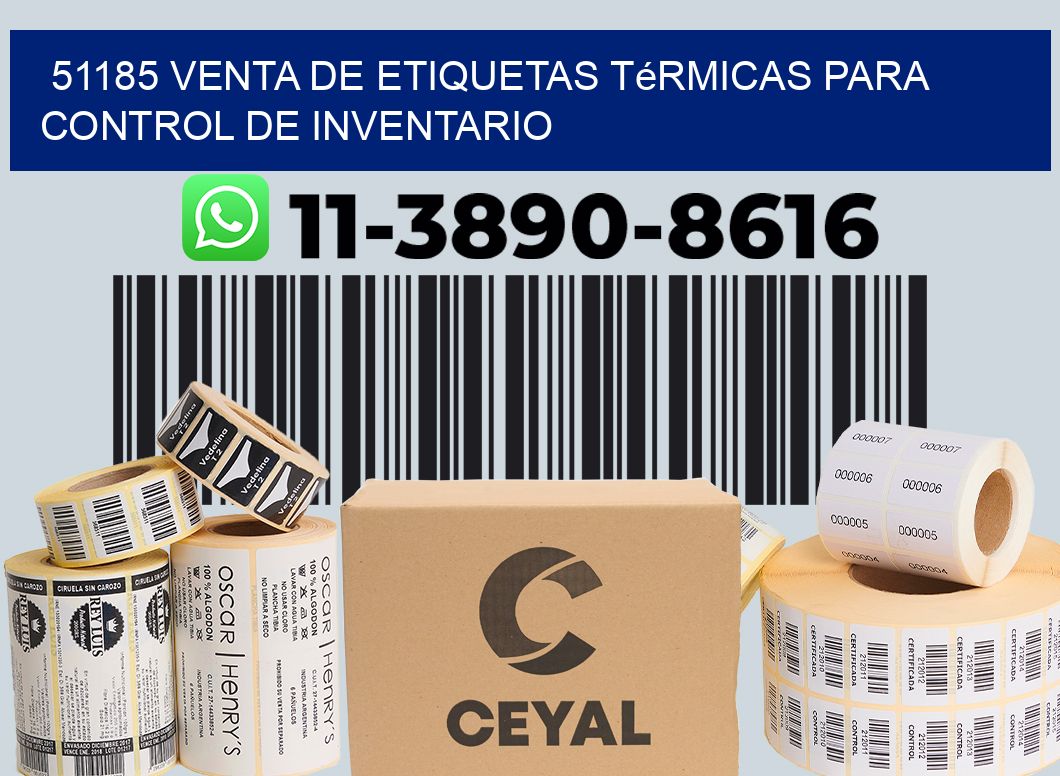 51185 venta de etiquetas térmicas para control de inventario