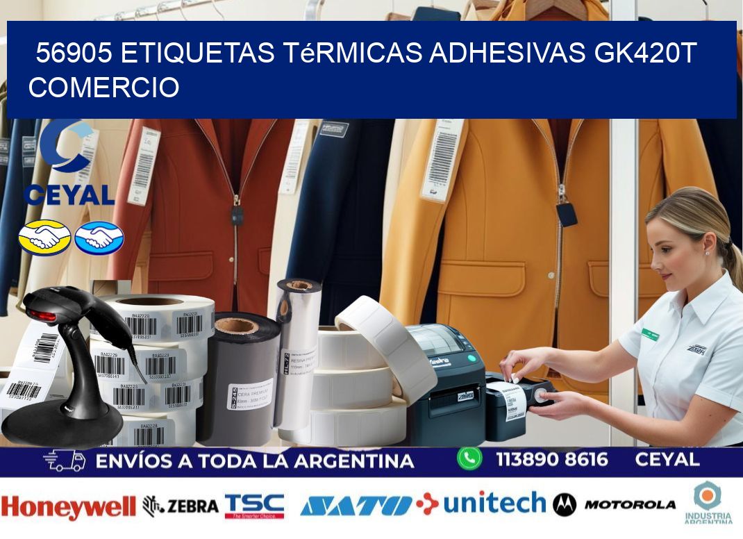 56905 etiquetas térmicas adhesivas gk420t comercio