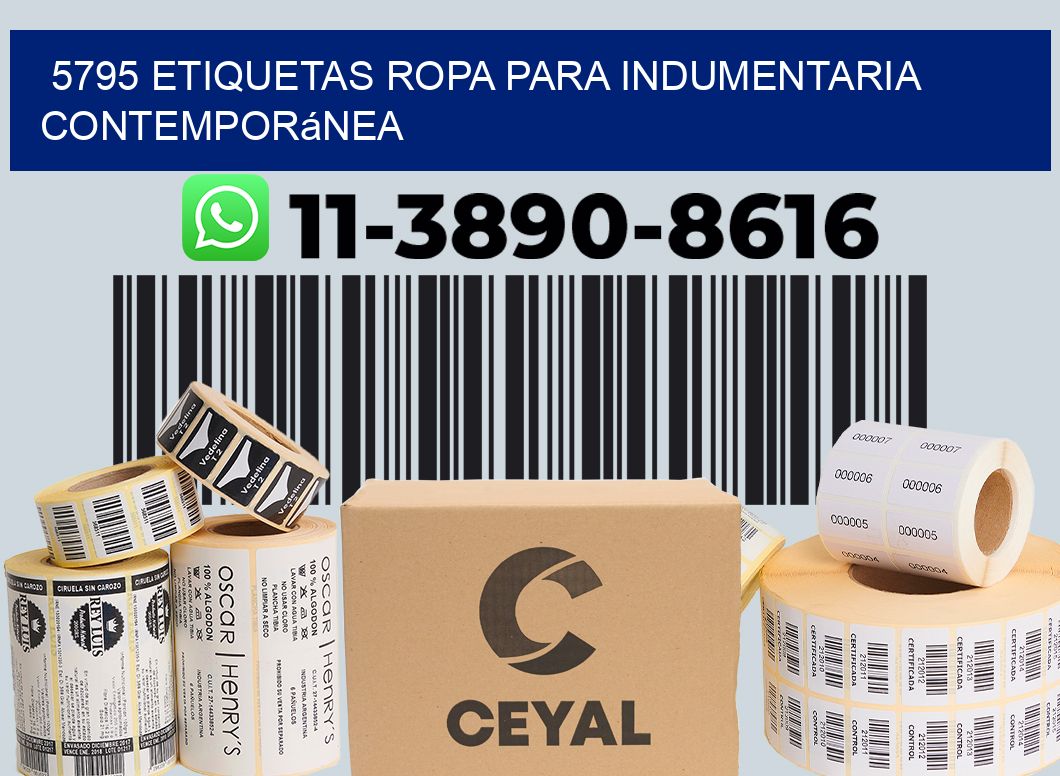 5795 Etiquetas ropa para indumentaria contemporánea