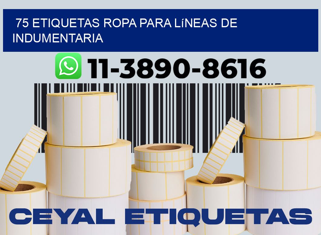 75 Etiquetas ropa para líneas de indumentaria