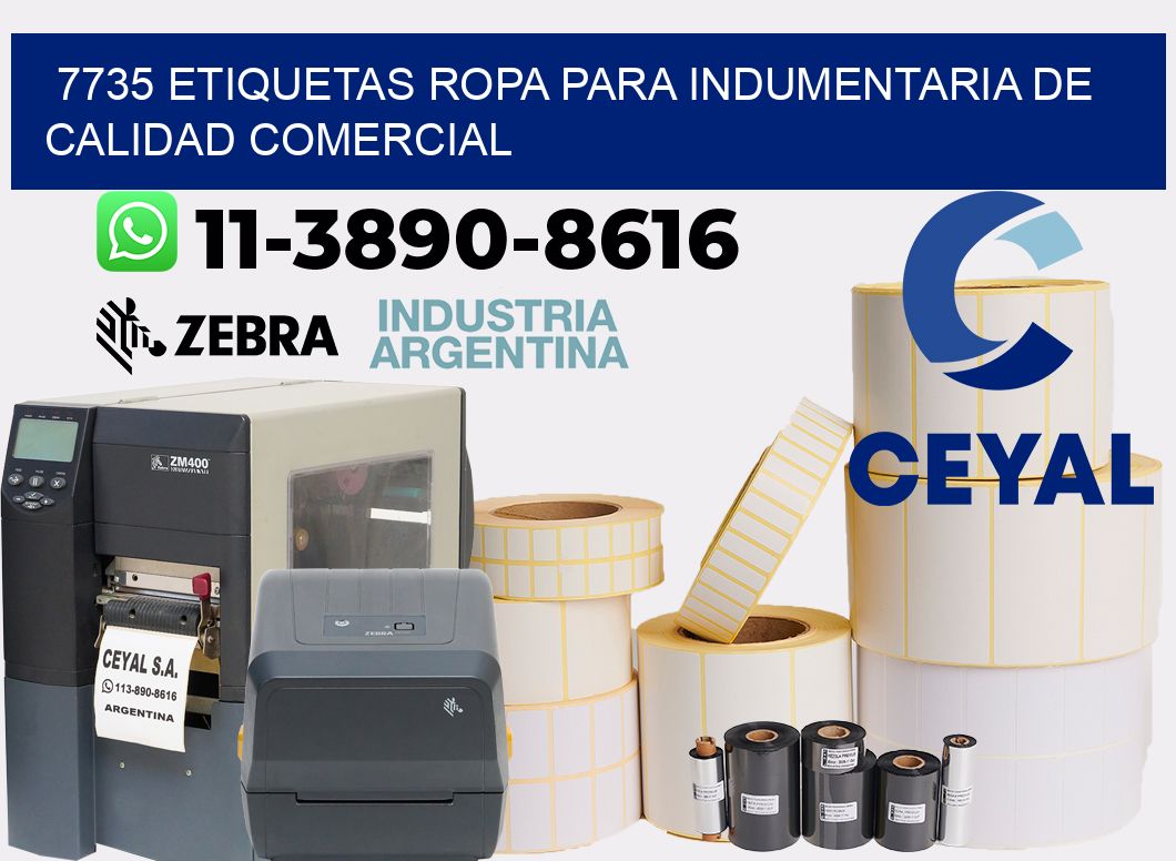 7735 Etiquetas ropa para indumentaria de calidad comercial