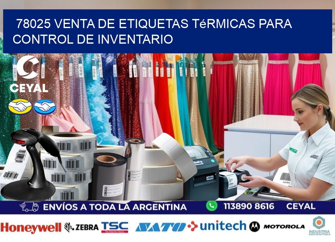 78025 venta de etiquetas térmicas para control de inventario