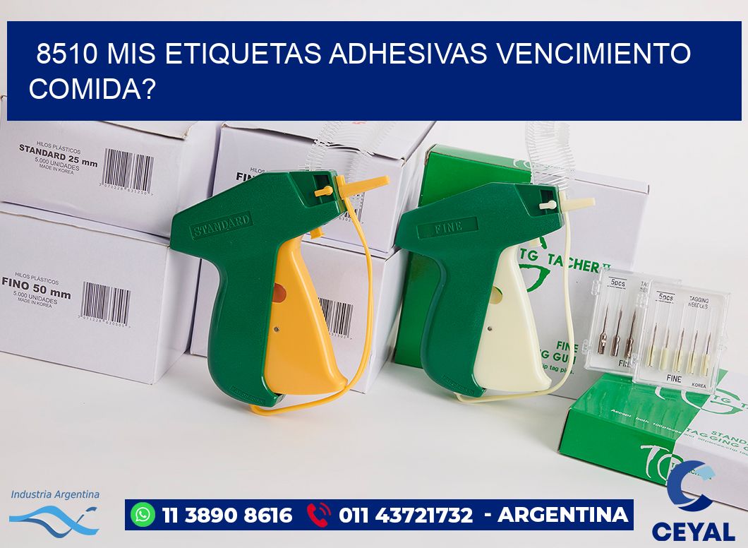 8510 mis etiquetas adhesivas vencimiento comida?