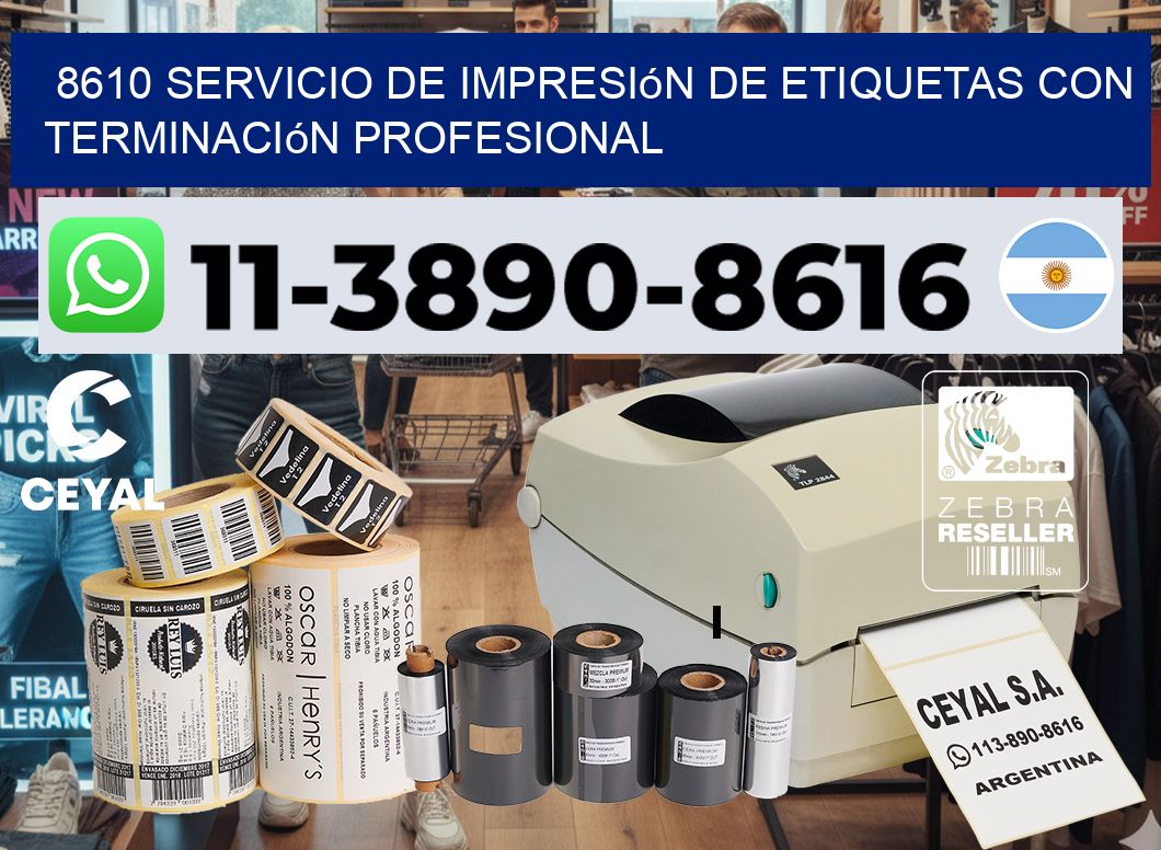 8610 Servicio de impresión de etiquetas con terminación profesional