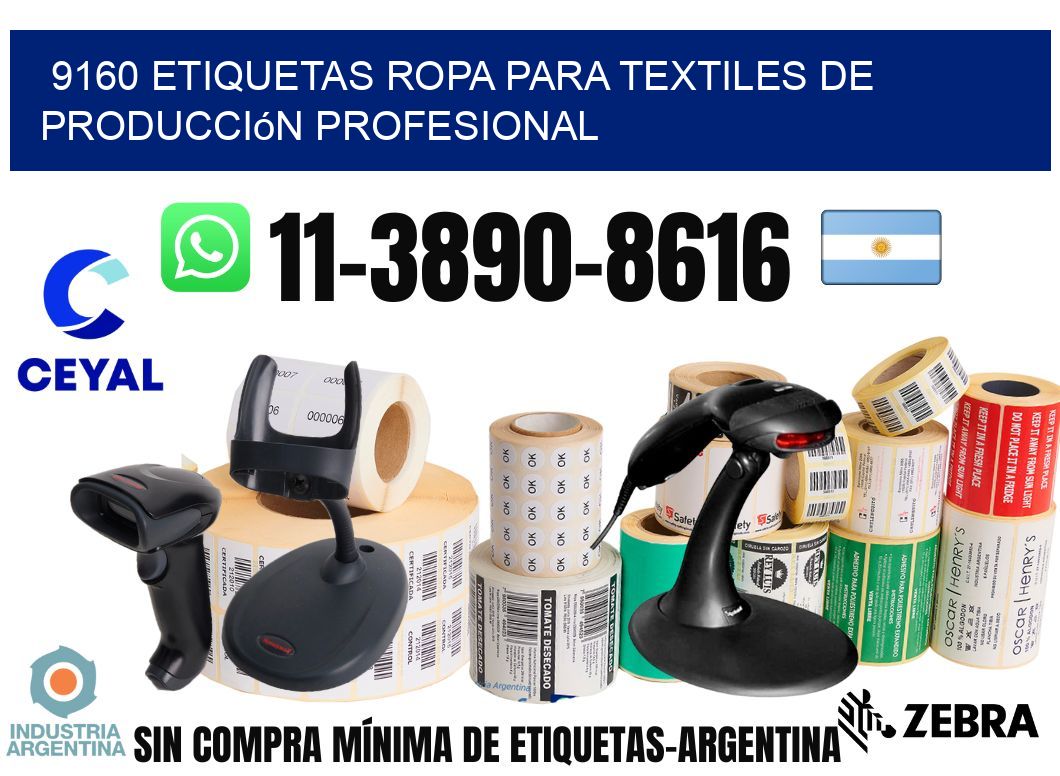 9160 Etiquetas ropa para textiles de producción profesional