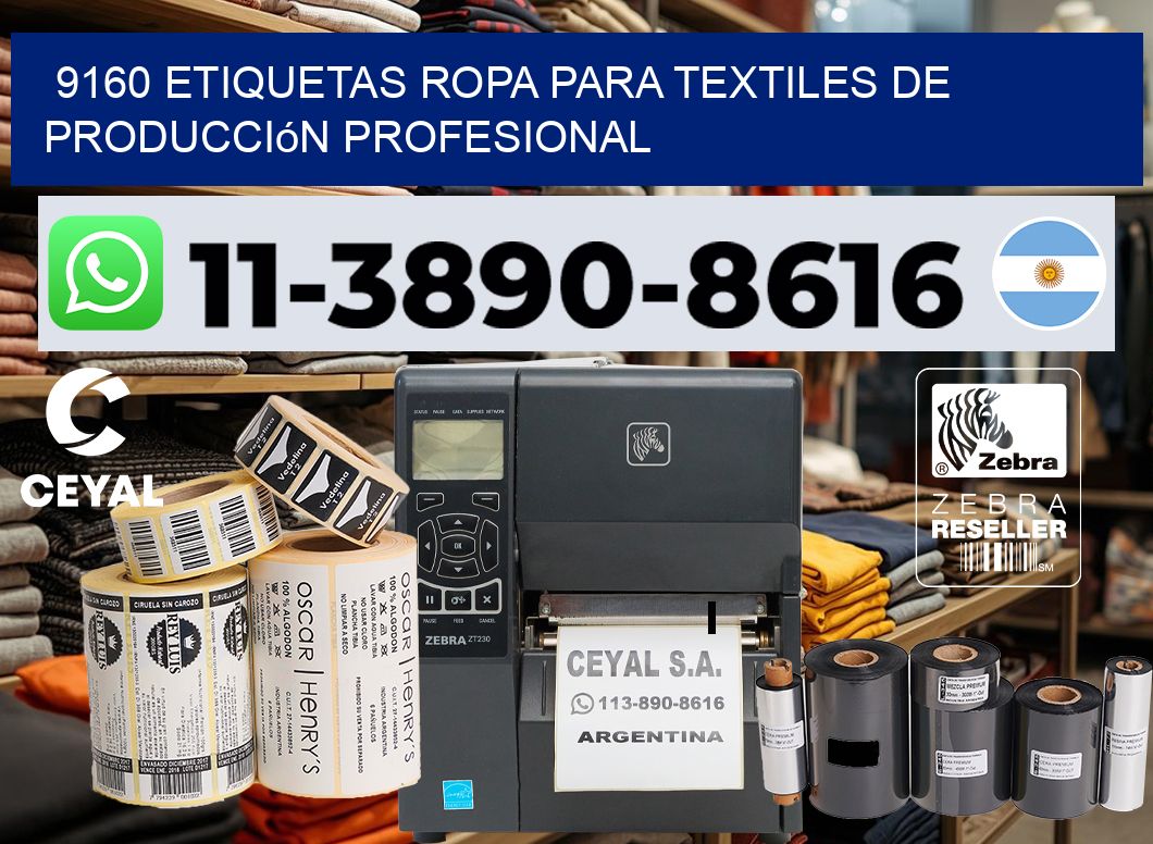 9160 Etiquetas ropa para textiles de producción profesional