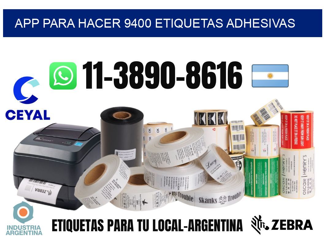 App para hacer 9400 etiquetas adhesivas