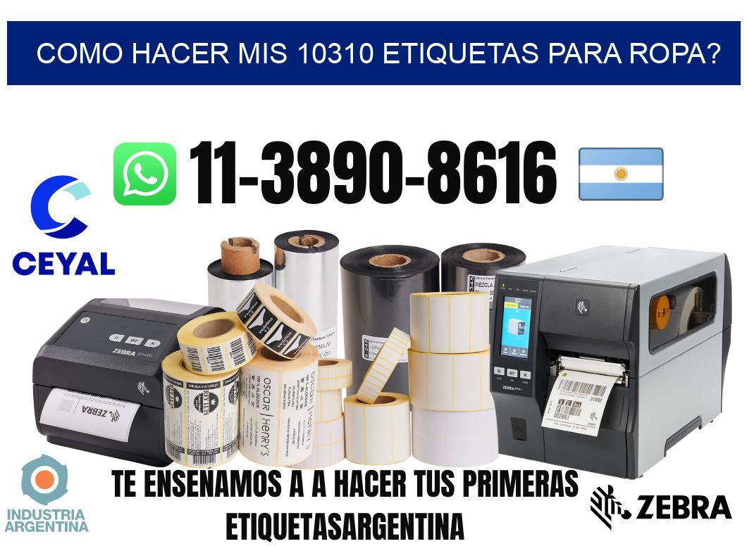 como hacer mis 10310 etiquetas para ropa?