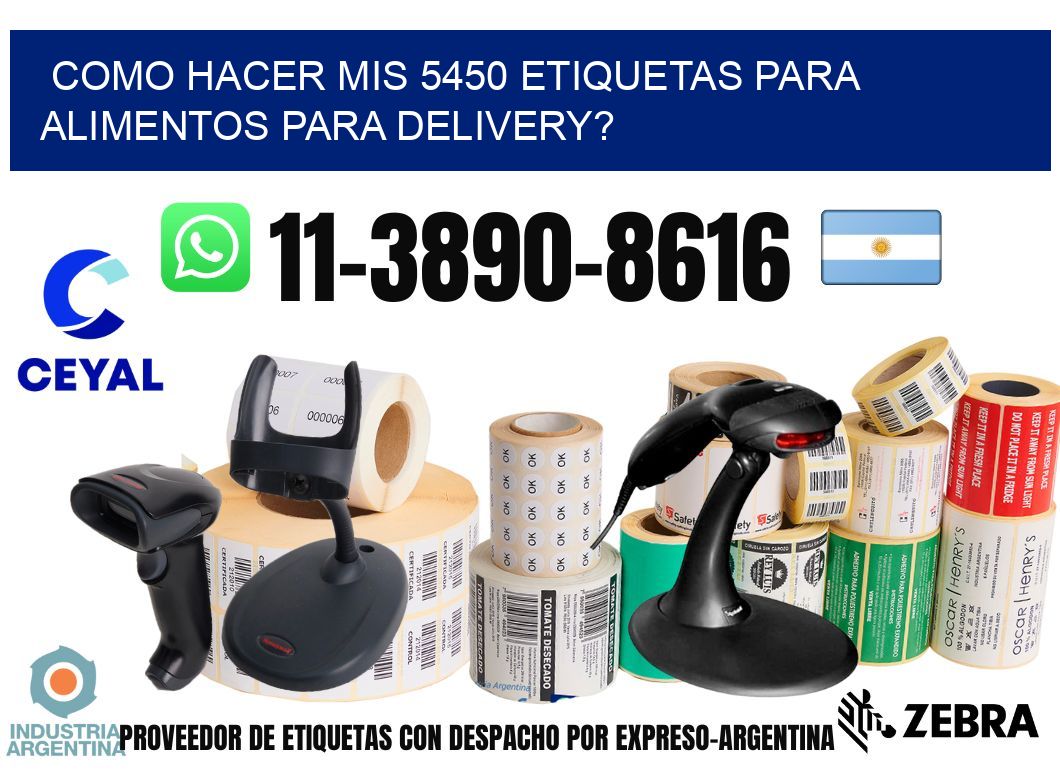 como hacer mis 5450 etiquetas para alimentos para delivery?