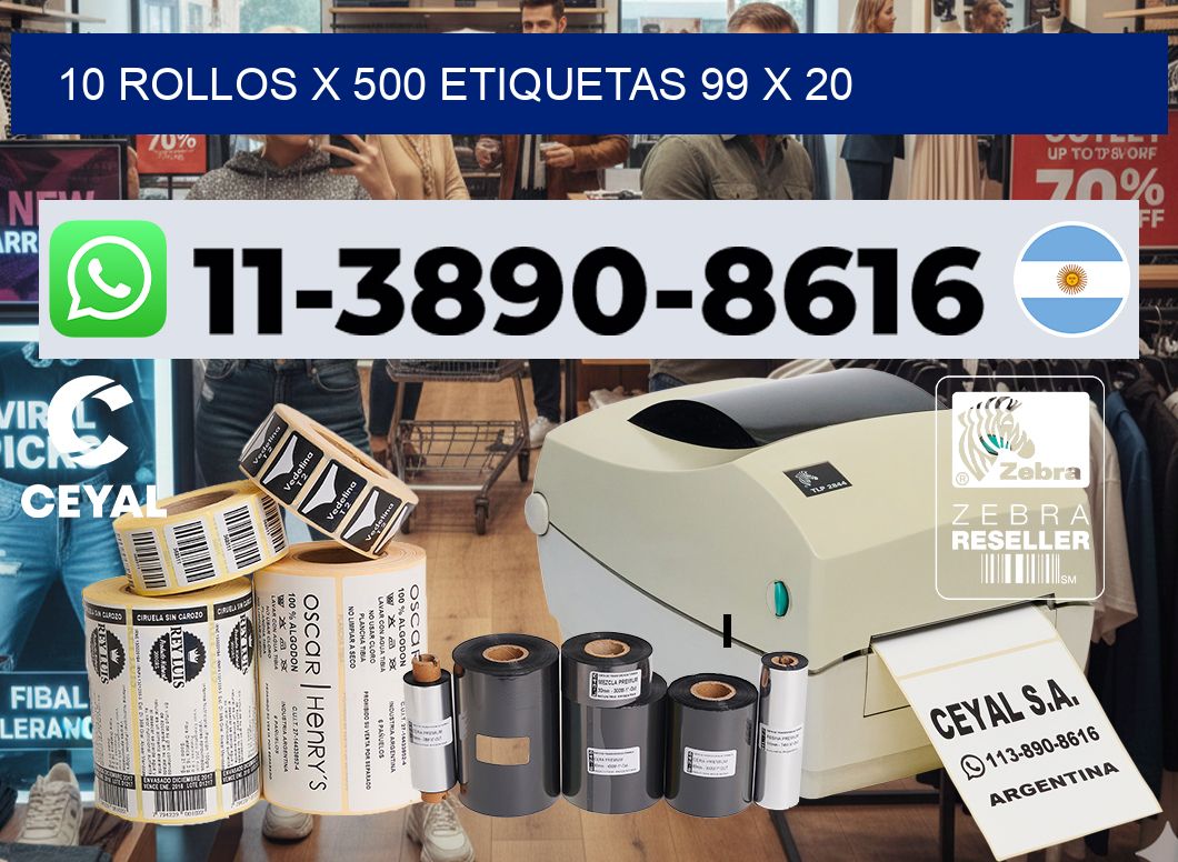 10 rollos x 500 etiquetas 99 x 20