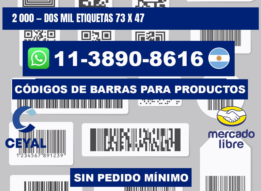 2 000 — dos mil etiquetas 73 x 47