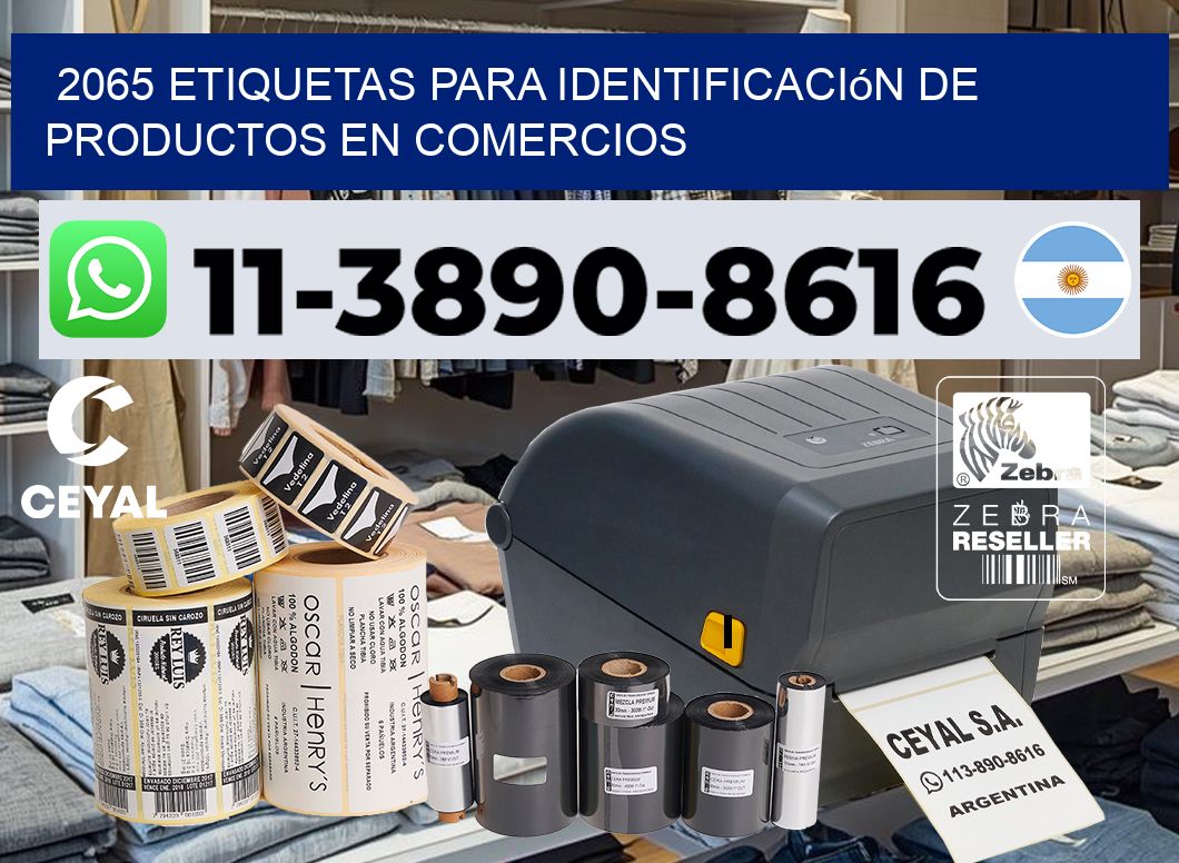2065 Etiquetas para identificación de productos en comercios