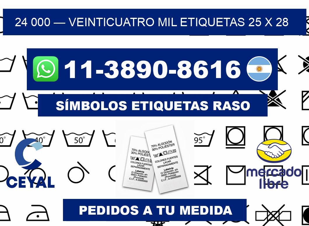 24 000 — veinticuatro mil etiquetas 25 x 28