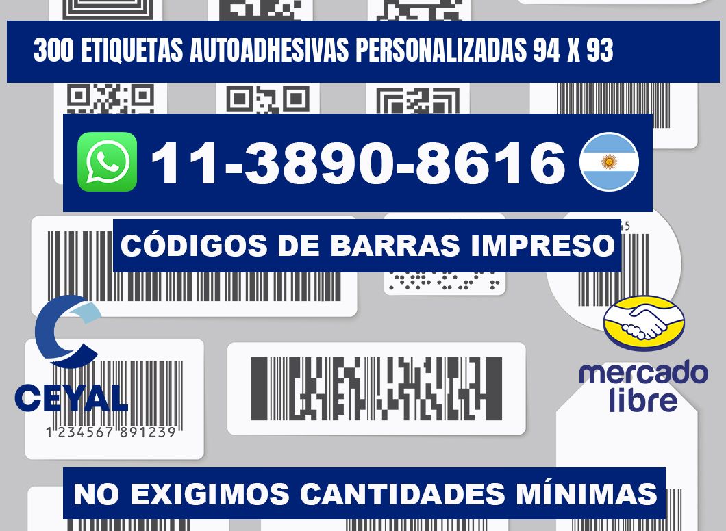 300 Etiquetas autoadhesivas personalizadas 94 x 93