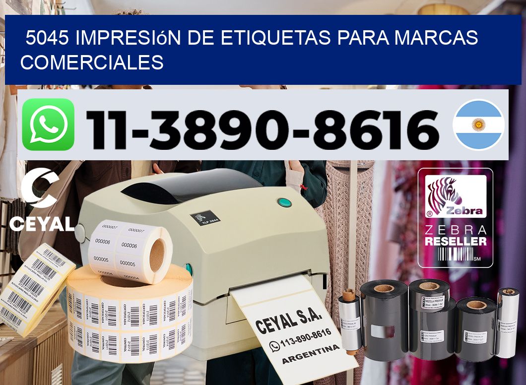 5045 Impresión de etiquetas para marcas comerciales