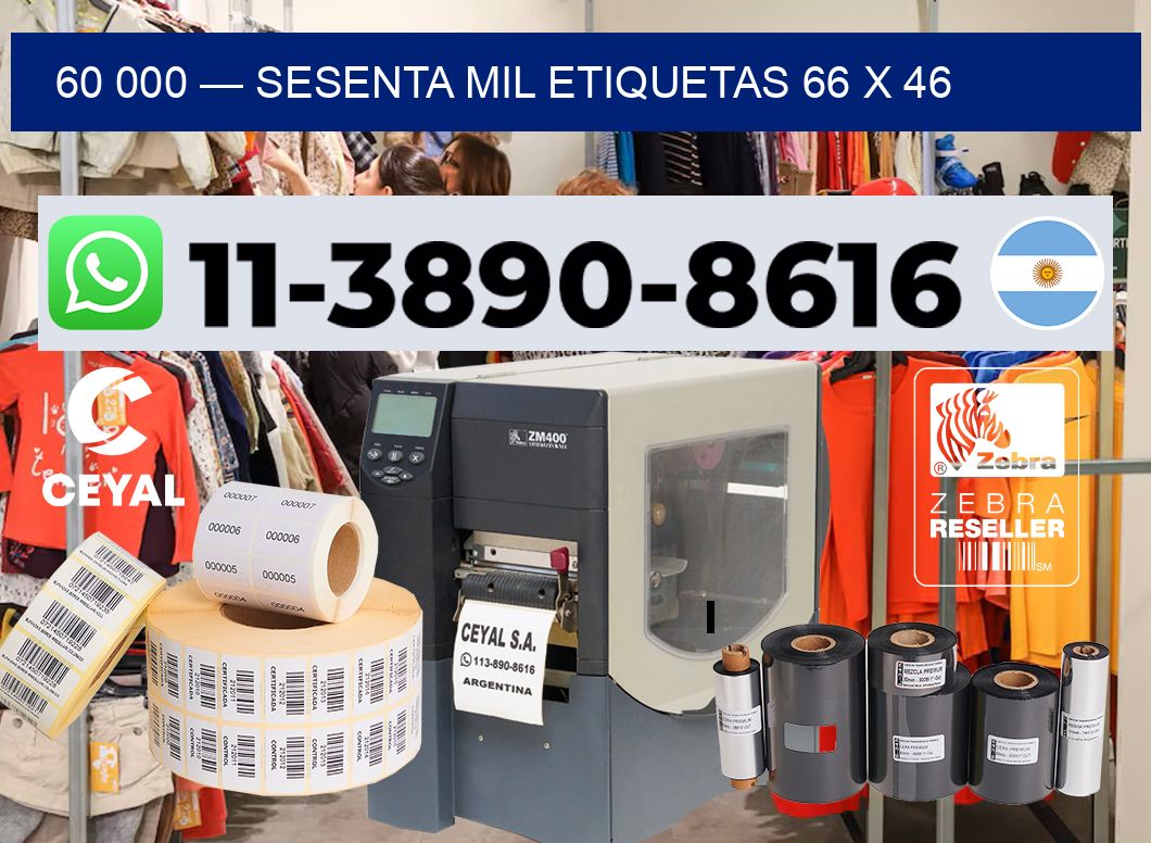 60 000 — sesenta mil etiquetas 66 x 46