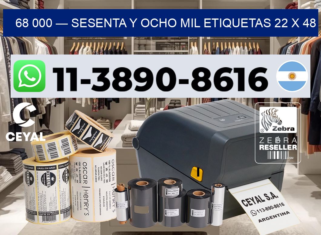 68 000 — sesenta y ocho mil etiquetas 22 x 48
