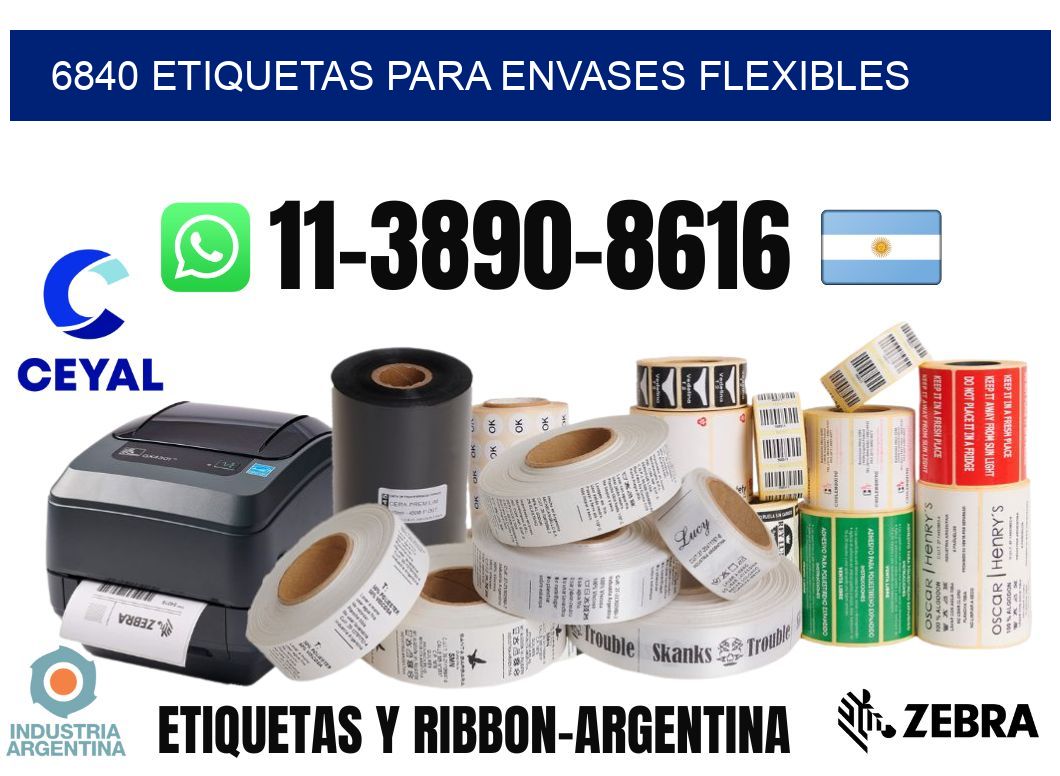6840 Etiquetas para envases flexibles