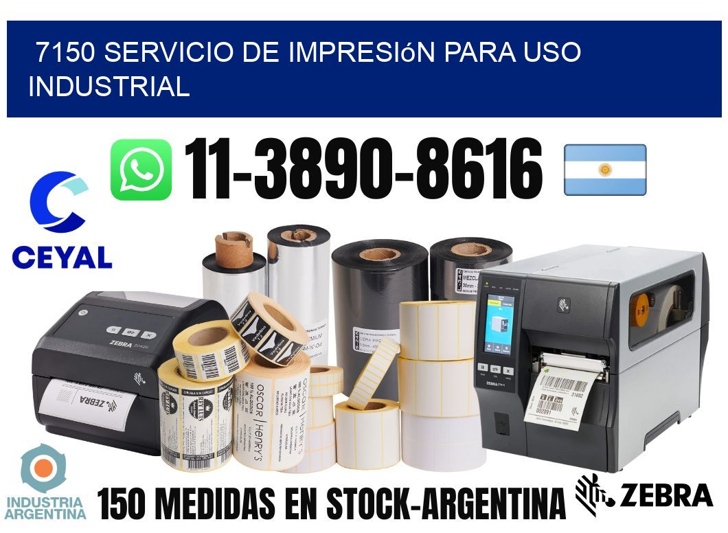 7150 Servicio de impresión para uso industrial