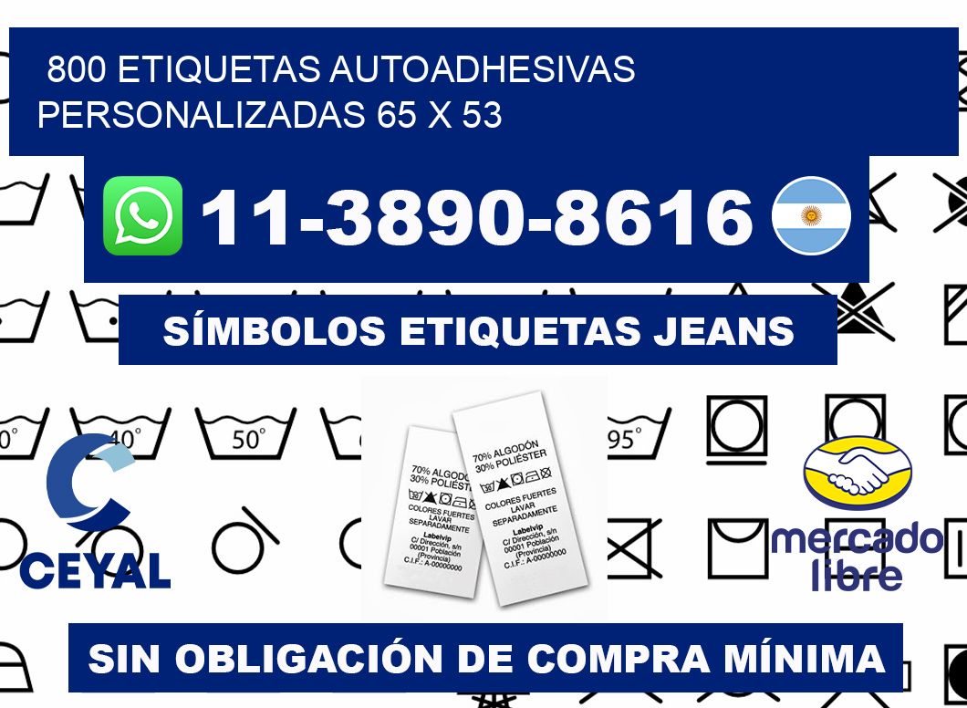 800 Etiquetas autoadhesivas personalizadas 65 x 53